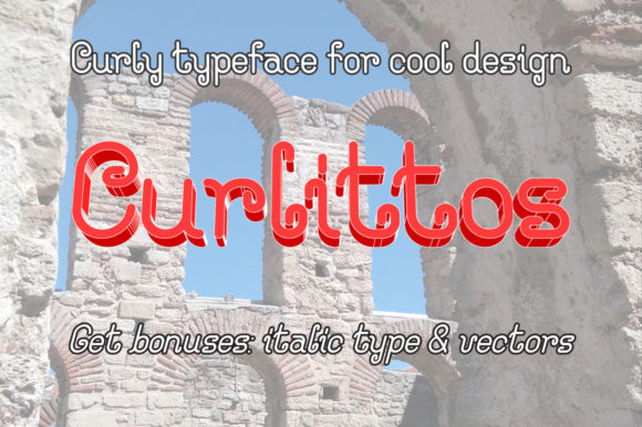 Curliitos: A Font That Delivers Playful Impact for Campaigns