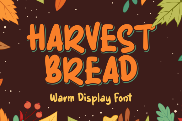 Harvest Bread: A Warm, Rustic Display Font for Authentic Projects