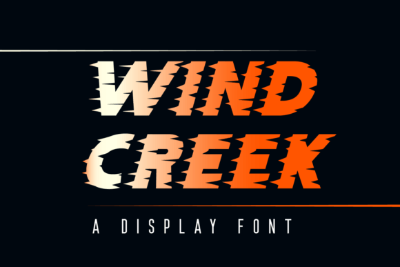 Wind Creek: A Font Built for Bold Brand Statements